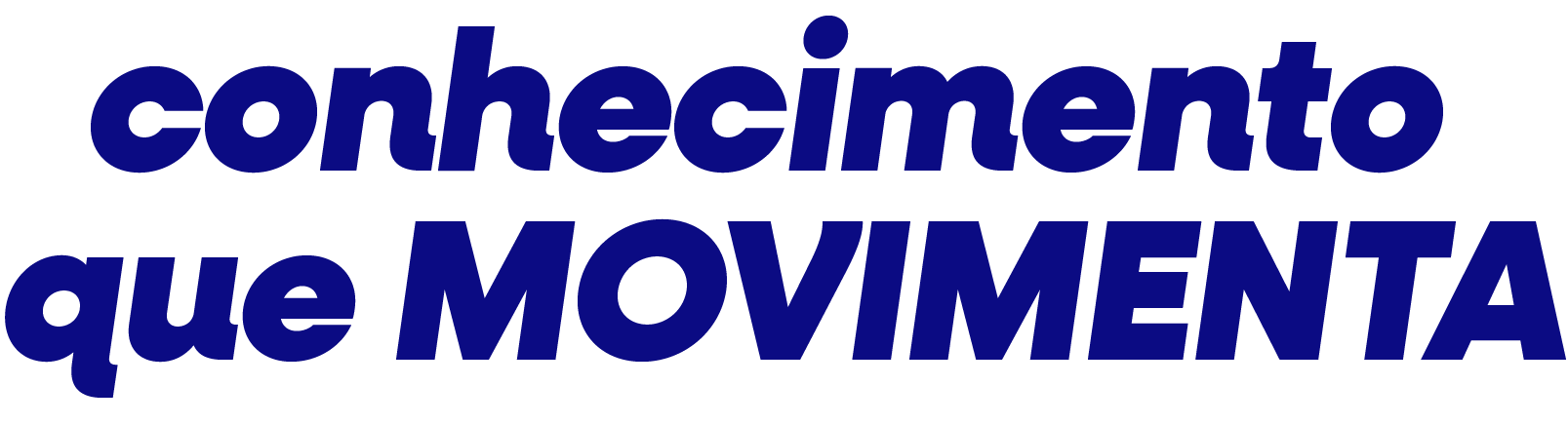Conhecimento que MOVIMENTA