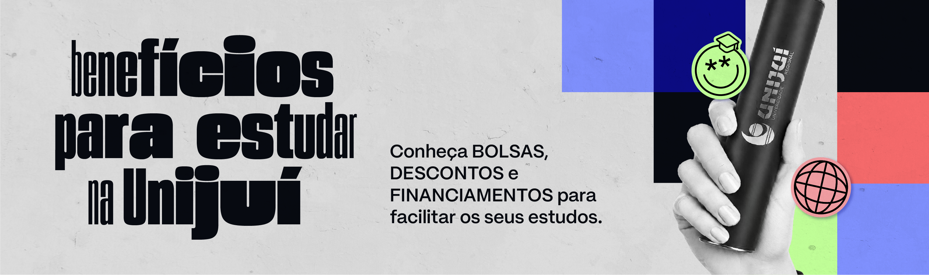 Benefícios para Viver a Universidade